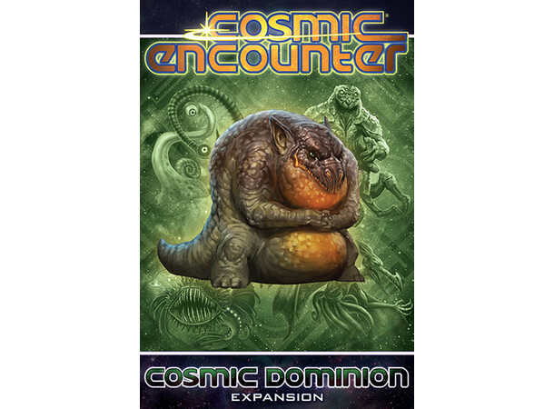 Cosmic Encounter Cosmic Dominion Exp Expansion till Cosmic Encounter